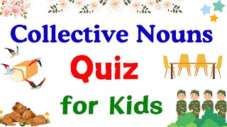 Collective Noun Quiz | Collective Noun in English | Class 3 English Grammar | Types of Nouns | Nouns