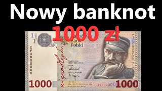 Nowy banknot 1000 zł. Ile jest wart?