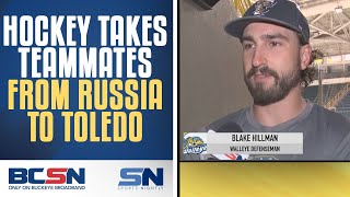 Hockey Takes Teammates Boeing and Hillman from Russia to Toledo