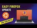 How to Update Firefox on Ubuntu – 3 Easy Methods! 🦊