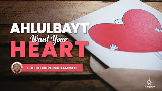 DAY 96: Are You Sincere Towards Ahlulbayt? | Sheikh Nuru Mohammed