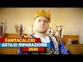 FANTACALCIO - L'ASTA di RIPARAZIONE 2020