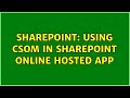 Sharepoint: Using CSOM in SharePoint Online Hosted App