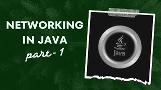 Networking in JAVA - part 1