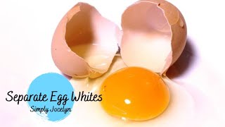 How to Separate Egg Whites - Simply Jocelyn