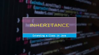 Extending a Class in Java