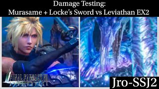 [FF7: Ever Crisis] Damage Test:  Murasame & Locke’s Sword vs Leviathan EX2