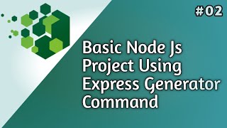 Creating a Node.js Web App with Express Generator: A Step-by-Step Guide for Beginners