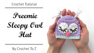 Preemie Owl Hat - Step by Step Crochet Tutorial