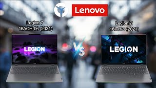 Lenovo Legion 7 16ACH-6 (2021) vs Lenovo Legion 7i 16ITH-6 (2021) | Good UPGRADE on I/O.