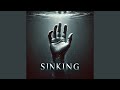 Sinking