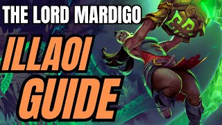 THE ULTIMATE ILLAOI GUIDE | The lord mardigo