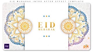 Eid Mubarak Intro - Free After Effect Template | Pik Templates