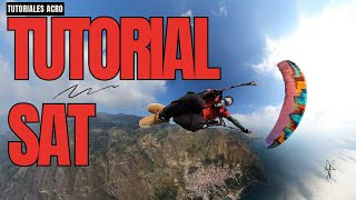 Tutorial de Acrobacia en parapente: Maniobra SAT. 🔥