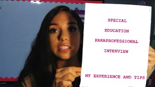 Special Education SPED Paraprofessional Interview: My Experience and Tips || SPEDtacular SPEDucator