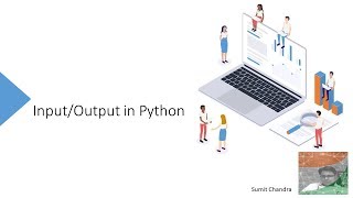 #5 Python Programming-- Input-Output in Python