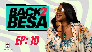 Back2Besa Ep 10 FULL Hosted by Besa Gordon (09/02/2023)