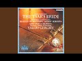 Rimsky-Korsakov: The Tsar's Bride - original version Tsarskaya Nevesta by Lev Mey - Act 3 -...