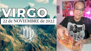 VIRGO | Horóscopo de hoy 22 de Noviembre 2022 | Virgo no necesita ser una celebridad