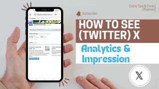 How to view (Twitter) X analytics & Impression On Mobile 📲