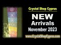 New Arrivals November 2023 at Crystal Shop Cyprus