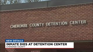 Inmate dies at detention center in Cherokee Co.