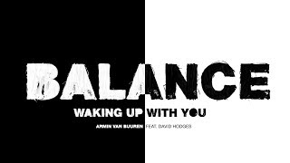 Armin van Buuren feat. David Hodges - Waking Up With You (Lyric Video)