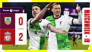 🚨 Darwin Nunez & Diogo Jota Cetak Gol ke 50 🔥 Hasil Burnley 0-2 Liverpool 🎯 Berita Liverpool 2023