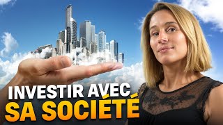 La MEILLEURE stratégie pour investir avec sa société