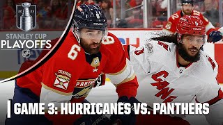 Carolina Hurricanes vs. Florida Panthers: Eastern Conference Final, Gm 3 | Full Game Highlights
