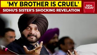 Navjot Sidhu A 'Cruel' Person Who Deserted Mother For Money, Claims His Sister Suman Toor