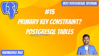 Constraints in PostgreSQL || Primary Key Constraints || PostgreSQL Full Playlist #15