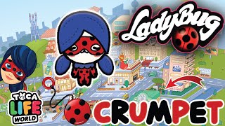 NEW LADYBUG CRUMPET on Toca Life World! NOVO *CRUMPET* Miraculous LadyBug no Toca Life World! Skit