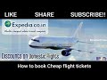 குறைந்த விலையில் விமான டிக்கெட் வாங்க how to book cheap flight tickets