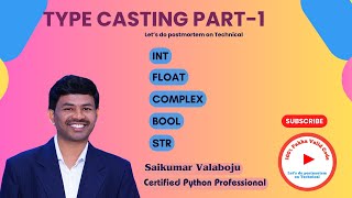 9.Mastering Type Casting Functions in Python: int(), float(), complex() Explained! Part-1