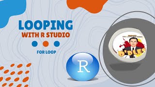 Looping in R Studio : For Loop