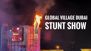 Dubai Global Village Stunt Show 2024