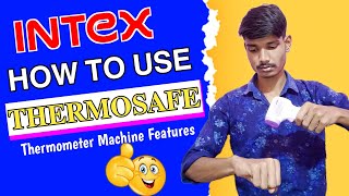 Intex Thermosafe Infrared Thermometer - How To Use Intex Thermosafe - Intex Thermometer Features