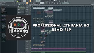 Professional LITHUANIA HQ Remix FLP (Dynoro, Gaullin, Lucky Luke Style)