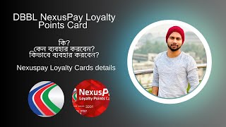 DBBL Nexuspay Loyalty Points card ॥ Add money || Bill payment এর নিয়ম ॥#dbbl  #nexuspay #addmoney