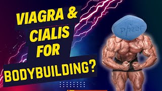 Viagra and Cialis for BODYBUILDING  Ask Dr  Testosterone   34