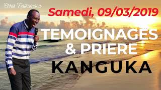 Prière de Kanguka : Guérison et Délivrance avec l’Évangéliste Chris Ndikumana | 9 Mars 2019