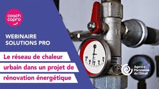 Solutions Pro | Le réseau de chaleur urbain dans un projet de rénovation énergétique