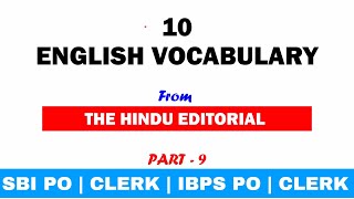 Important Vocabulary from The Hindu Editorial for SBI PO | CLERK | IBPS PO | CLERK | SSC Part 9