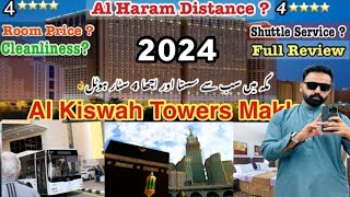 Al kiswah Towers Hotel Makkah 2024| New Al Haram Mosque extension| Free Shuttle Service| Sim| Ep#36