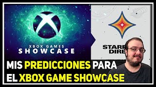 XBOX GAME SHOWCASE/ MIS PREDICCIONES PARA UN EVENTO QUE PINTA BRUTAL