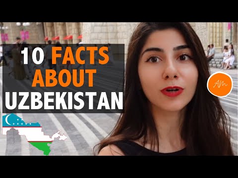 10 surprising facts about Uzbekistan The cheapest country in the world?