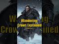 Wandering Crow Explained Game of Thrones House of the Dragon ASOIAF Lore