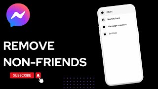 How to Remove Non Friends From Messenger (2025)