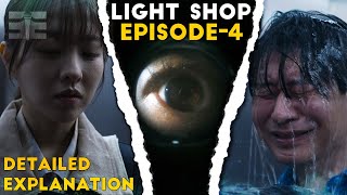 Light Shop Episode-4 Detailed Explanation │ Hindi │ Electra Explains